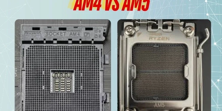 am4-vs-am5-which-socket-is-right-for-your-build