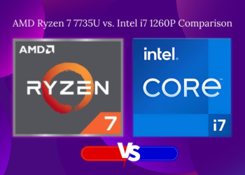 amd-ryzen-7-7735u-vs-intel-i7-1260p-comparison