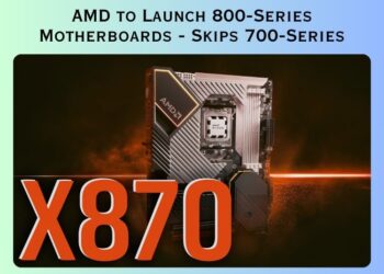 amd-to-launch-800-series-motherboards-with-next-gen-zen-5-cpus-skips-700-series